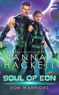Soul of Eon by Anna Hackett 9781922414229