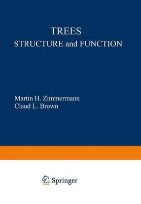 Trees: Structure and Function by Martin H. Zimmermann 9783540070634