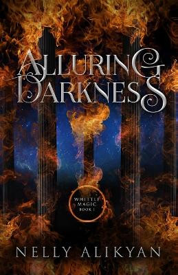 Alluring Darkness by Nelly Alikyan 9781956847017