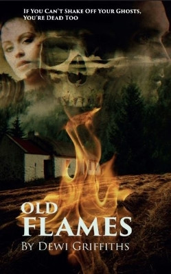 Old Flames by Dewi Griffiths 9781999926335