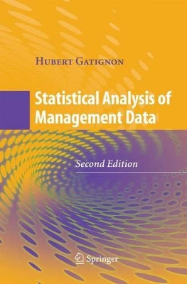 Statistical Analysis of Management Data by Hubert Gatignon 9781489984111