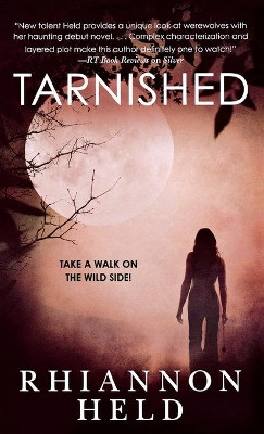 Tarnished by Rhiannon Held 9781250773487