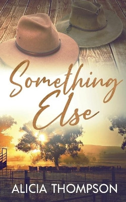 Something Else by Alicia Thompson 9781648904073