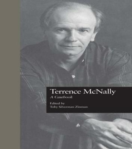 Terrence McNally: A Casebook by Toby Silverman Zinman