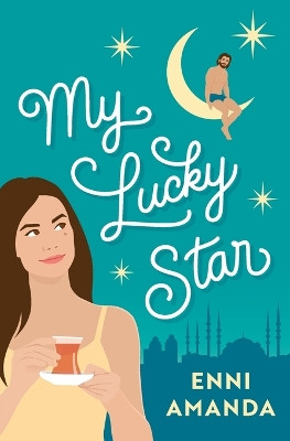 My Lucky Star by Enni Amanda 9781991165022