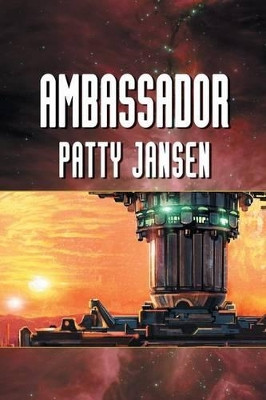 Ambassador by Patty Jansen 9781921857539