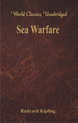 Sea Warfare by Rudyard Kipling 9789386686176