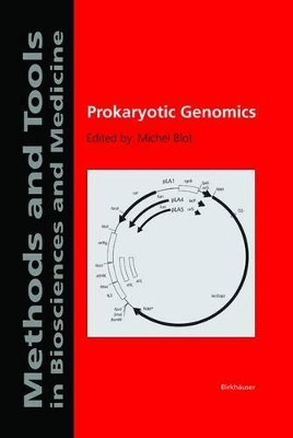 Prokaryotic Genomics by Michel Blot 9783764365974