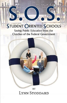 Student Oriented Schools by Lynn Stoddard 9781614935476