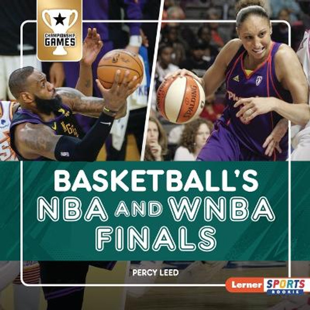 Basketball's NBA and WNBA Finals by Percy Leed 9798765648001