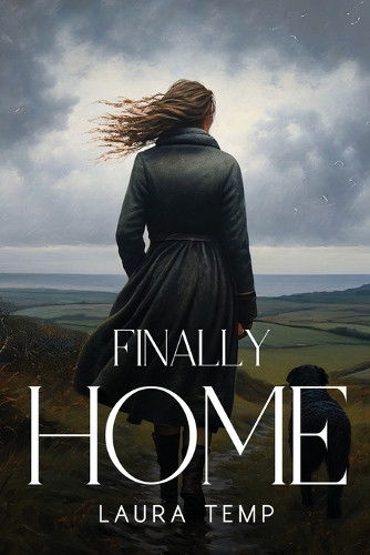Finally Home by Laura Temp 9781787990807