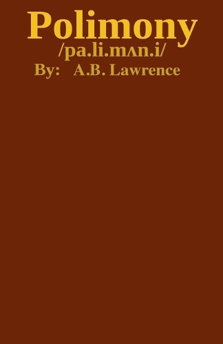 Polimony by A B Lawrence 9798227897565