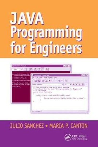 Java Programming for Engineers by Julio Sanchez