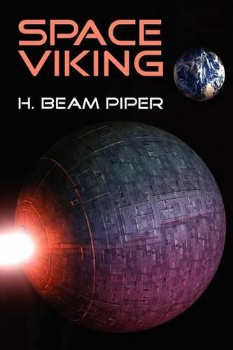 Space Viking by H Beam Piper 9781434400567