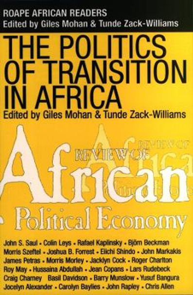 The Politics of Transition in Africa - State, Democracy and Economic Development by Giles Mohan