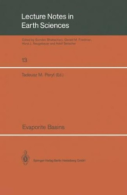 Evaporite Basins by Tadeusz M. Peryt 9783540186793