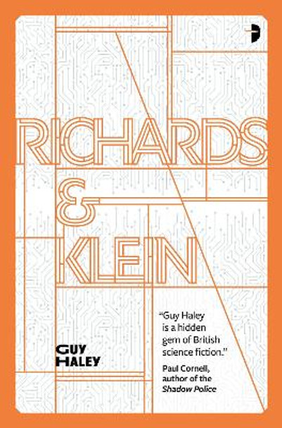 Richards & Klein by Guy Haley