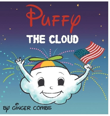 Puffy, the Cloud by Ginger Combs 9781619846500