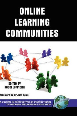 Learning Communities in Online Education by Rocci Luppicini 9781593116798