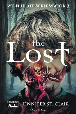The Lost by Jennifer St Clair 9798201350055