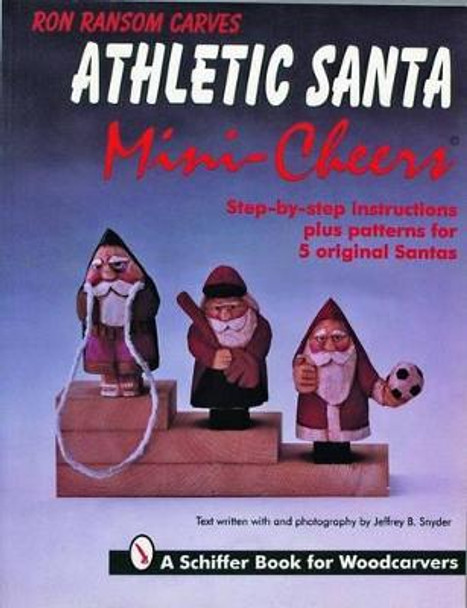 Ron Ransom Carves Athletic Santa Mini-Cheers by Ron Ransom