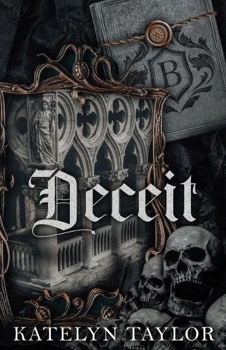Deceit by Katelyn Taylor 9798330423262