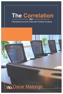 The Correlation by Oscar Matongo 9781779259950