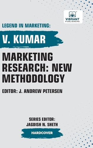 Marketing Research: New Methodology by V Kumar 9781636513164