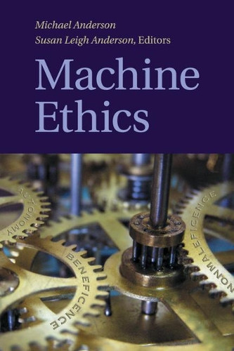 Machine Ethics by Michael Anderson 9781108461757