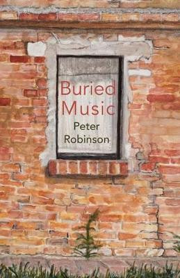 Buried Music by Peter Robinson 9781848613898