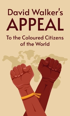 David Walker's Appeal by David Walker 9781639232918
