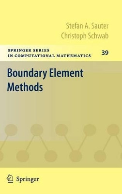 Boundary Element Methods by Stefan A. Sauter 9783540680925