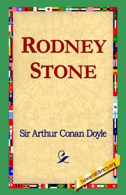 Rodney Stone by Sir Arthur Conan Doyle 9781595404039