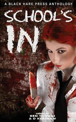 School's in by D Kershaw 9781925809824