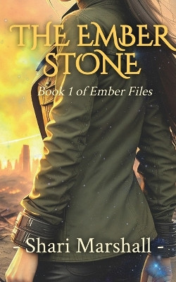 The Ember Stone by Shari Marshall 9781778253133