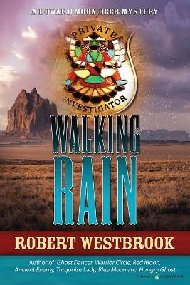 Walking Rain by Robert Westbrook 9781645406860