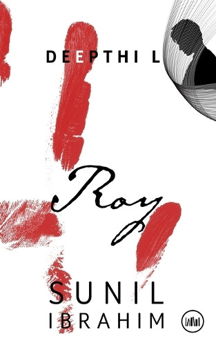 ROY by Sunil Ibrahim 9789391850616