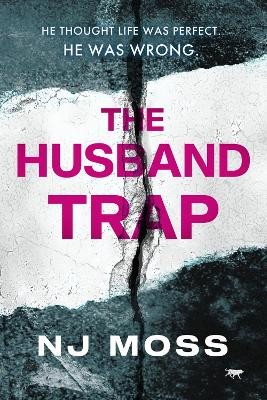 The Husband Trap by Nj Moss 9781504076609