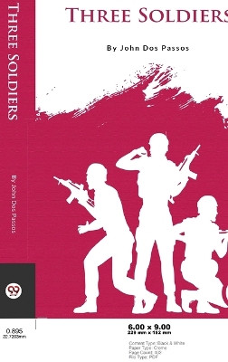 Three Soldiers by John Dos Passos 9789356566255