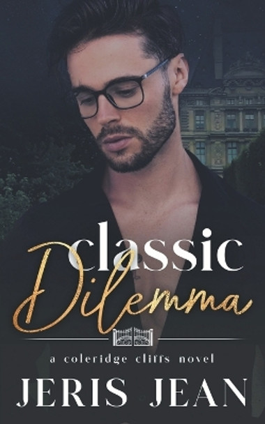 Classic Dilemma by Jeris Jean 9798223217725