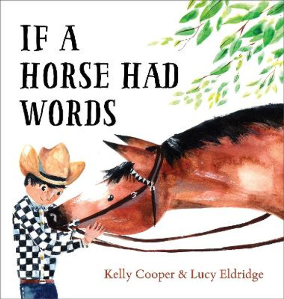 If A Horse Had Words by Lucy Eldridge