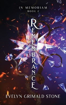 Remembrance by Evelyn Grimald Stone 9781954865105
