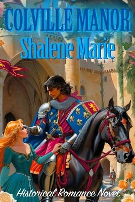 Colville Manor by Shalene Marie 9798987885529