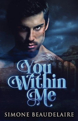 You Within Me by Simone Beaudelaire 9784867472705