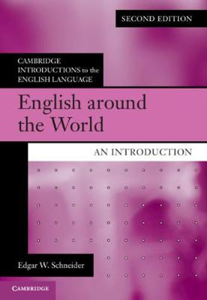 English around the World: An Introduction by Edgar W. Schneider