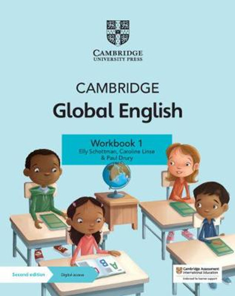 Cambridge Global English Workbook 1 with Digital Access (1 Year): for Cambridge Primary and Lower Secondary English as a Second Language by Elly Schottman