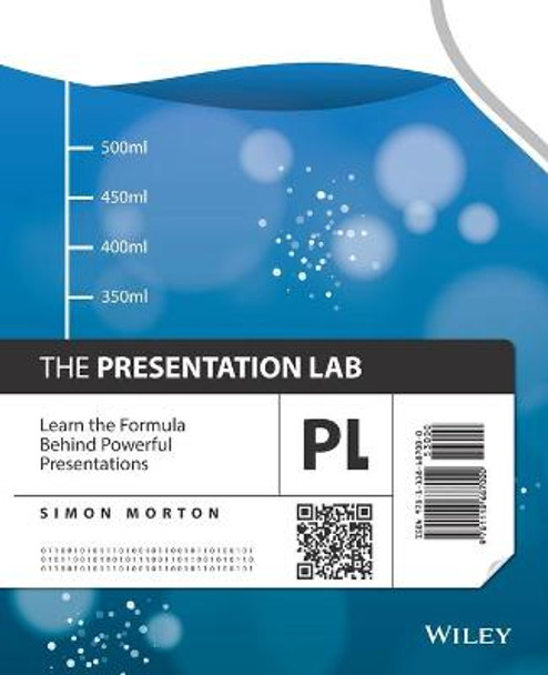 The Presentation Lab: Learn the Formula Behind Powerful Presentations by Simon Morton