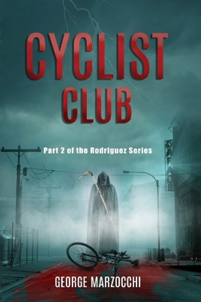 Cyclist Club by George Marzocchi 9781637774113