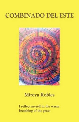 Combinado Del Este by Mireya Robles 9781426924224