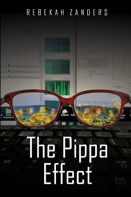 The Pippa Effect by Rebekah C Zanders 9781735091914